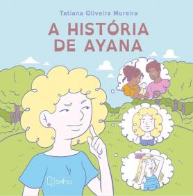 A história de Ayana