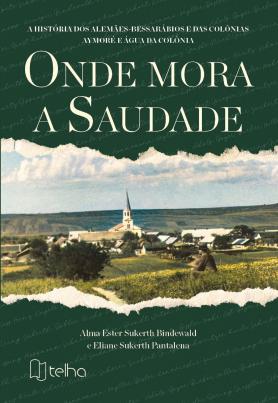 Onde mora a saudade