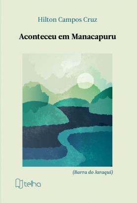 Aconteceu em Manacapuru