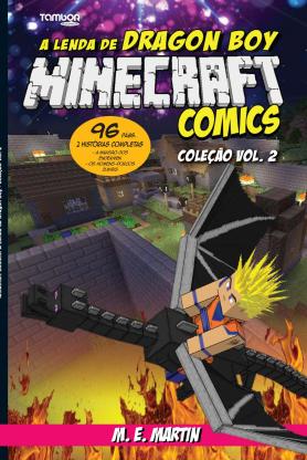 Minecraft Comics Coleção: A Lenda de Dragon Boy Ed.02