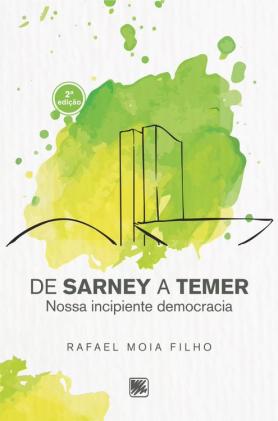 De Sarney a Temer 