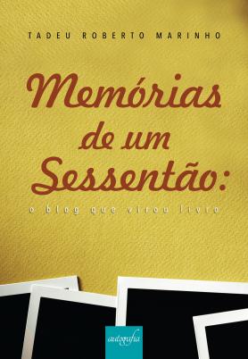 Memórias de um sessentão