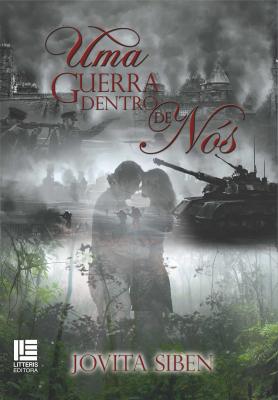 Uma guerra dentro de nós
