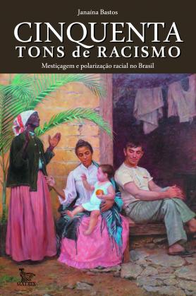 Cinquenta tons de racismo