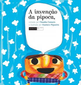 A invenção da pipoca