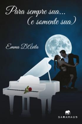 Para sempre sua ...(e somente sua)