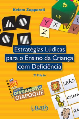 Estratégias Lúdicas para o Ensino da Criança com Deficiência