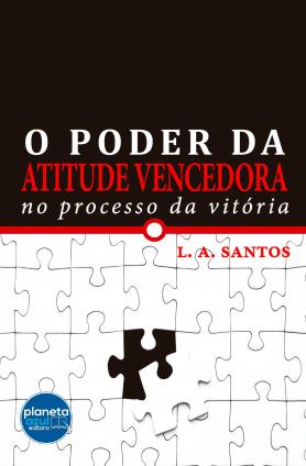O Poder da Atitude Vencedora
