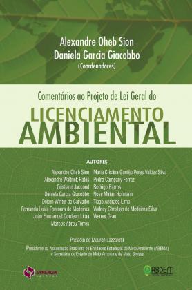 Comentários ao projeto de lei geral do licenciamento ambiental