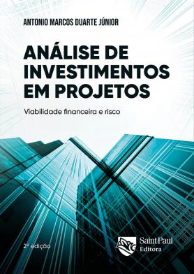 Análise de investimentos em projetos 