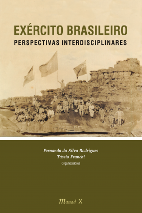 Exército Brasileiro: Perspectivas Interdisciplinares