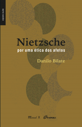 Nietzsche, por uma ética dos afetos