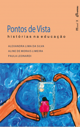 Pontos de Vista: Histórias na Educação