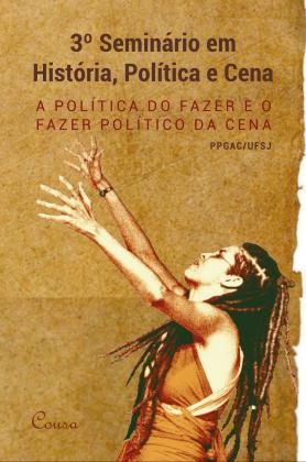 3º Seminário em História, Política e Cena