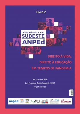 DIREITO À VIDA, DIREITO À EDUCAÇÃO EM TEMPOS DE PANDEMIA – VOLUME 2