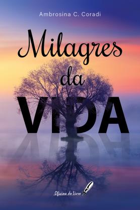 Milagres da Vida