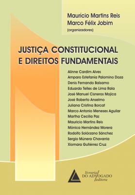 Justiça Constitucional e Direitos Fundamentais 