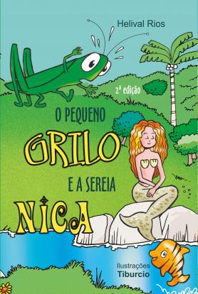 O Pequeno Grilo e a Sereia Nica