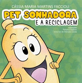 Pet Sonhadora e a Reciclagem