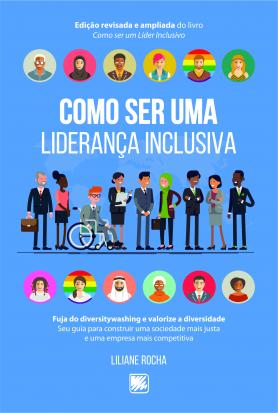 Como Ser Uma Liderança Inclusiva