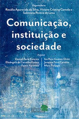 Comunicação, instituição e sociedade