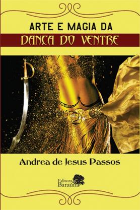 Arte e magia da dança do ventre