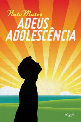 Adeus adolescência