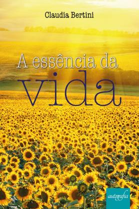 A essência da vida 