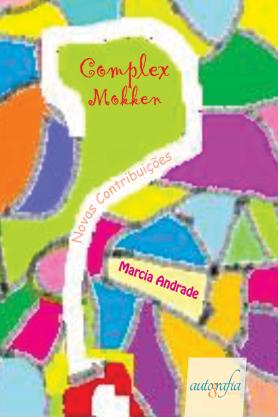Complex Mokken: novas contribuições