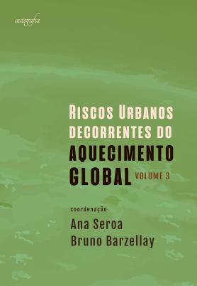 Riscos urbanos decorrentes do aquecimento global