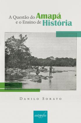 A questão do Amapá e o ensino de história
