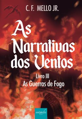 As narrativas dos ventos - Livro III