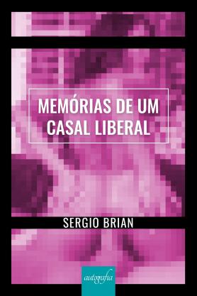 Memórias de um casal liberal