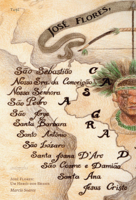 José Flores: um herói dos Brasis