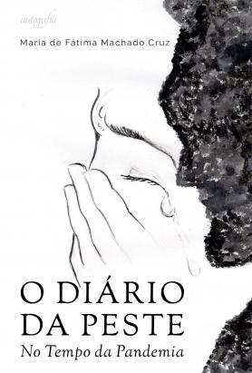 O diário da peste: no tempo da pandemia
