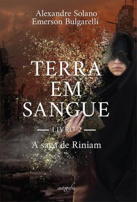 Terra em Sangue - Livro 2: A saga de Riniam