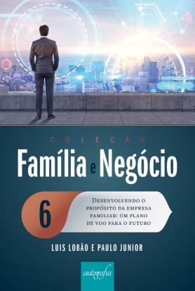 Coleção Família e Negócio