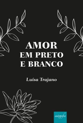 Amor em preto e branco