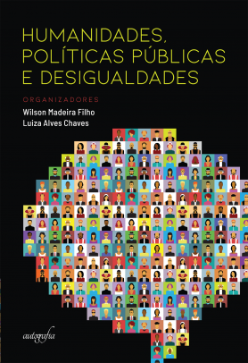 Humanidades, políticas públicas e desigualdades