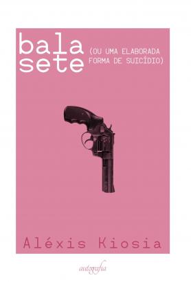 Bala sete (ou uma elaborada forma de suicídio)