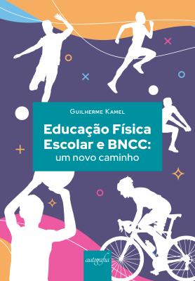 Educação Física Escolar e BNCC