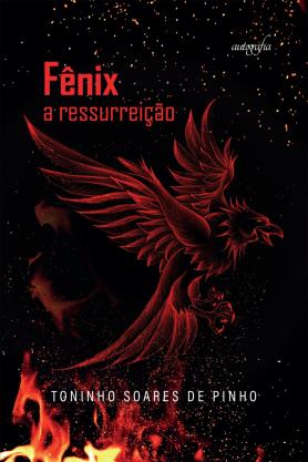 Fênix: a ressurreição