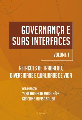 Governança e suas interfaces: relações de trabalho, diversidade e qualidade de vida 