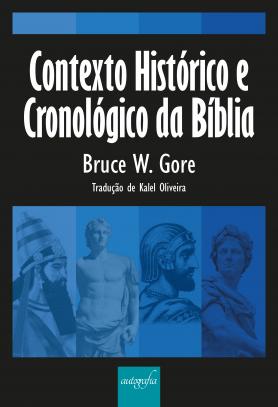 Contexto histórico e cronológico da bíblia