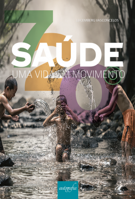 Saúde em 720°: uma vida em movimento