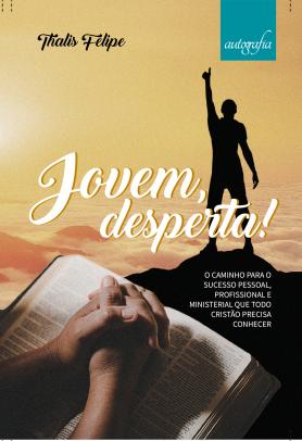 Jovem, desperta!