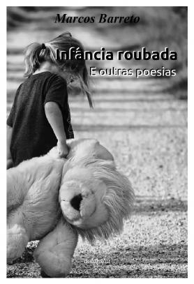 Infância roubada: e outras poesias