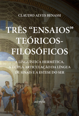 Três “Ensaios” Teóricos-Filosoficos