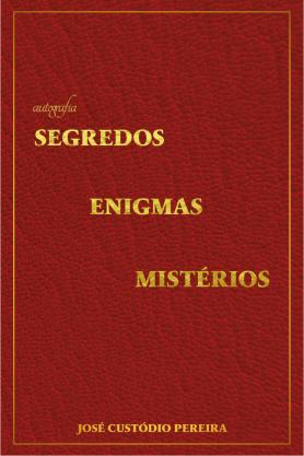 Segredos, enigmas, mistérios