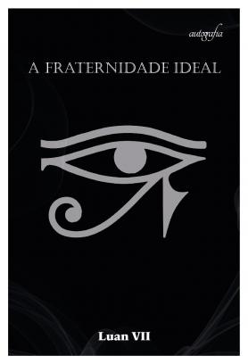 A Fraternidade Ideal